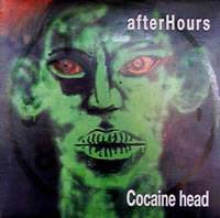 Afterhours : Cocaine Head